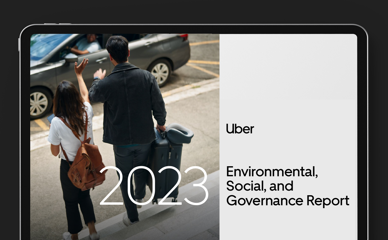 Uber Technologies 2023 Environmental, Social,  and Governance Report